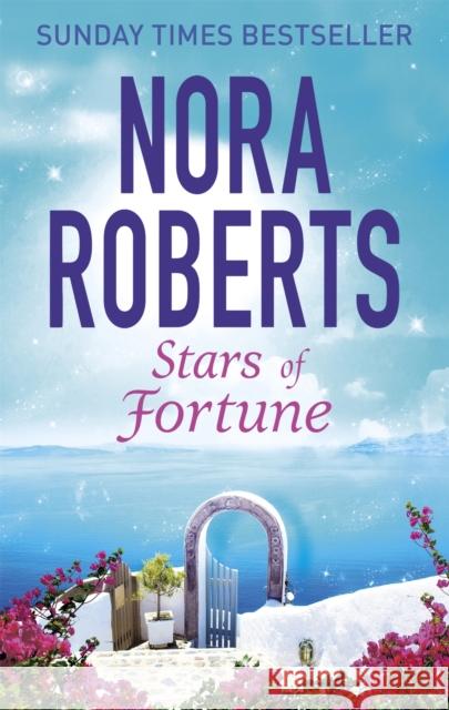 Stars of Fortune Nora Roberts 9780349407814 Little, Brown Book Group