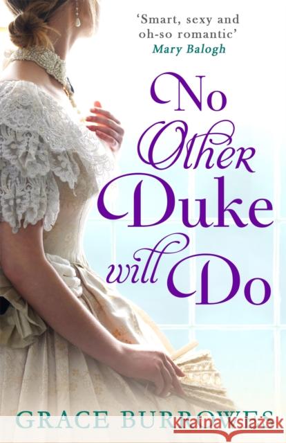 No Other Duke Will Do Grace Burrowes 9780349415468