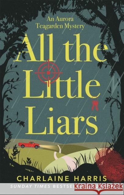 All the Little Liars Charlaine Harris 9780349416236