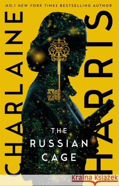 The Russian Cage: a gripping fantasy thriller from the bestselling author of True Blood Charlaine Harris 9780349418094