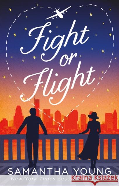 Fight or Flight Samantha Young 9780349419312 Little, Brown Book Group