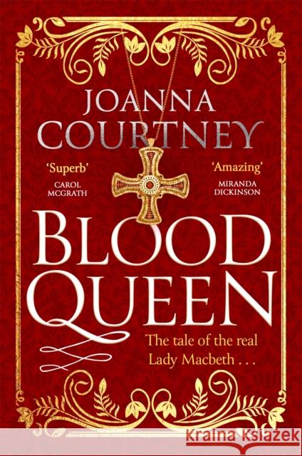 Blood Queen Joanna Courtney 9780349419497