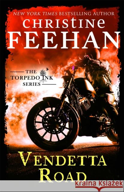 Vendetta Road Christine Feehan 9780349423272 Little, Brown Book Group