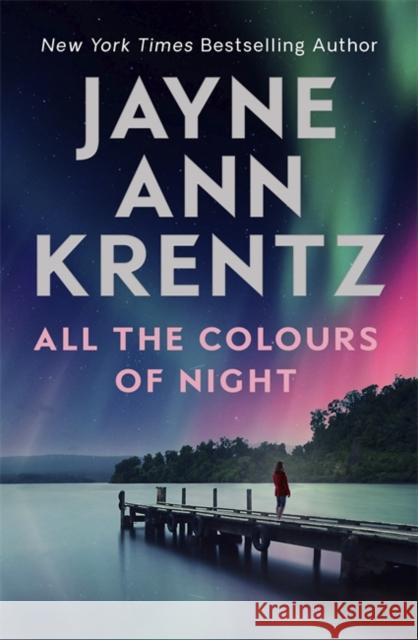 All the Colours of Night Jayne Ann Krentz 9780349424422