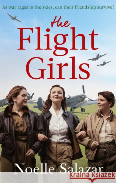 The Flight Girls Noelle Salazar 9780349424989