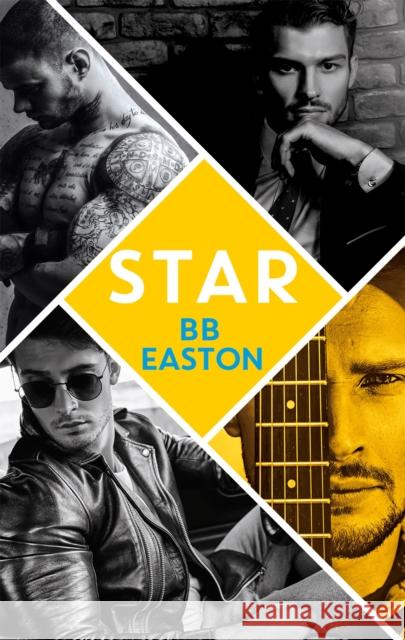 Star: by the bestselling author of Sex/Life: 44 chapters about 4 men BB Easton 9780349426648 Little, Brown Book Group