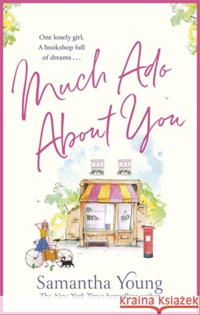 Much Ado About You: the perfect cosy getaway romance read for 2021 Samantha Young 9780349429243 Little, Brown Book Group