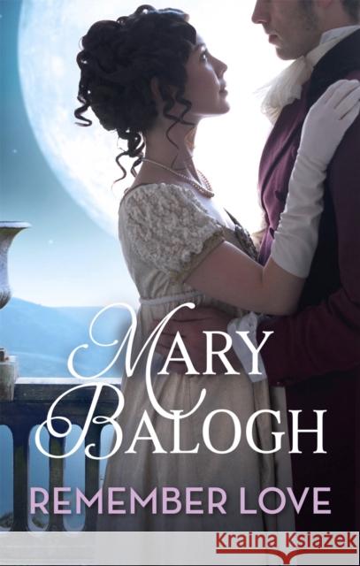 Remember Love Mary Balogh 9780349431567