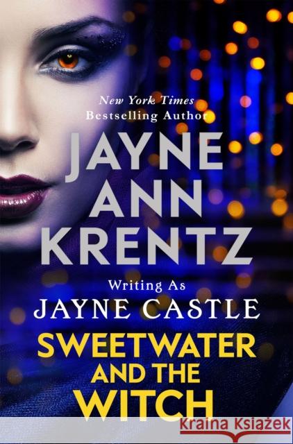 Sweetwater and the Witch Jayne Castle 9780349432182