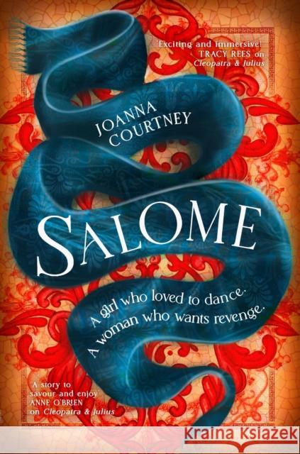 Salome: The woman behind the dance Joanna Courtney 9780349433004