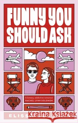 Funny You Should Ask: Coming soon to Apple TV! Elissa Sussman 9780349435237