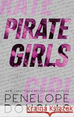 Pirate Girls Penelope Douglas 9780349435770 Little, Brown Book Group