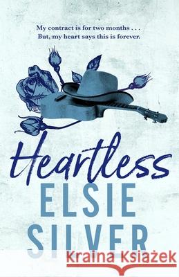 Heartless: The perfect small-town, single dad romance from the Sunday Times bestselling author of Wild Love ! Elsie Silver 9780349437682 Little, Brown Book Group