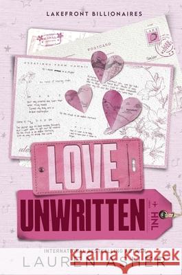 Love Unwritten: from the bestselling author the Dreamland Billionaires series Lauren Asher 9780349437996