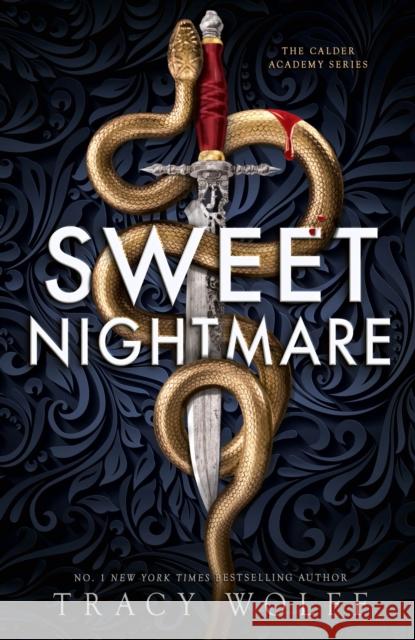 Sweet Nightmare Tracy Wolff 9780349439181 Little, Brown