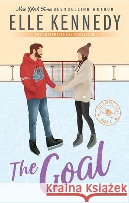 The Goal: The addictive sports romance from TikTok sensation and bestselling author, Elle Kennedy! Elle Kennedy 9780349440873 Little, Brown Book Group