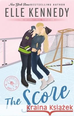 The Score: The addictive sports romance from TikTok sensation and bestselling author, Elle Kennedy! Elle Kennedy 9780349440927 Little, Brown Book Group