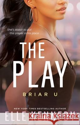 The Play: the must-read, sports romance and TikTok sensation! Elle Kennedy 9780349441061 Little, Brown Book Group