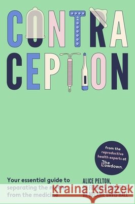 Contraception Dr Melanie Davis-Hall 9780349441498