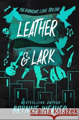 Leather & Lark Brynne Weaver 9780349441580 Little, Brown Book Group