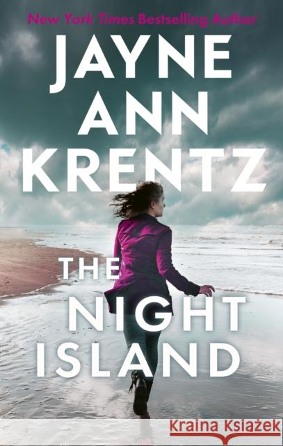 The Night Island: A page-turning romantic suspense novel from the bestselling author Jayne Ann Krentz 9780349441757