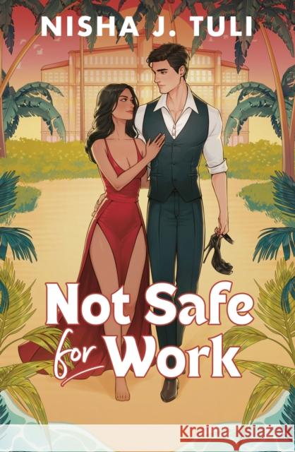 NSFW (Not Suitable For Work) Nisha J. Tuli 9780349443034 Little, Brown Book Group