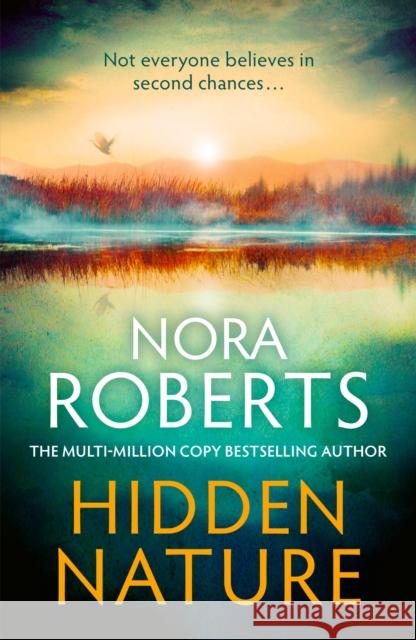 Hidden Nature Nora Roberts 9780349443300 Little, Brown Book Group
