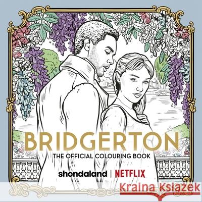 Bridgerton: The Official Colouring Book Netflix 9780349443584