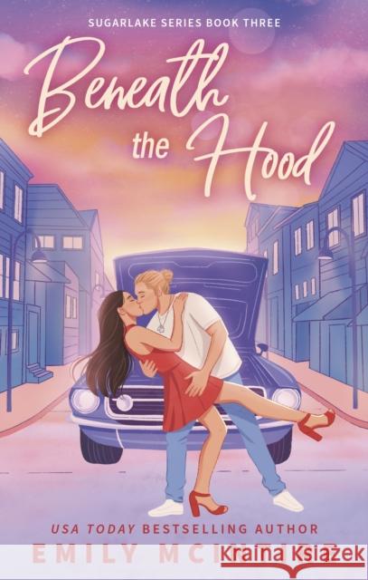 Beneath the Hood Emily McIntire 9780349445977