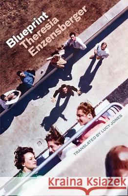 Blueprint Theresia Enzensberger   9780349700816