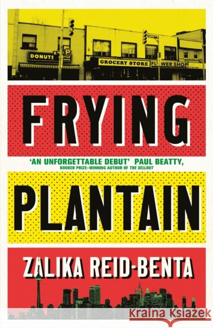 Frying Plantain Zalika Reid-Benta 9780349701509 Dialogue