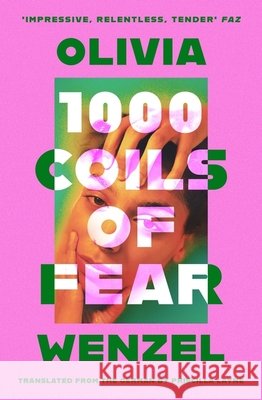 1000 Coils of Fear Olivia Wenzel 9780349702001