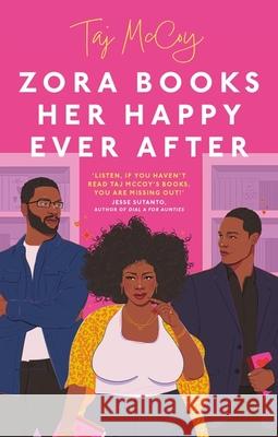 Zora Books Her Happy Ever After: A totally heart-pounding and unforgettable grumpy x sunshine romance Taj McCoy 9780349703701 Dialogue