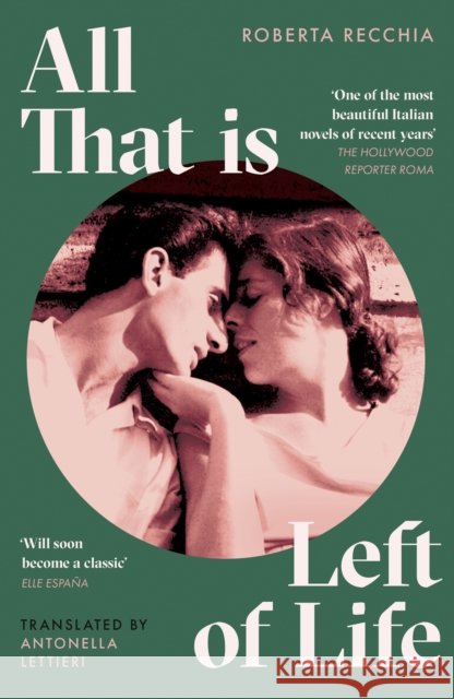 All That is Left of Life Roberta Recchia 9780349704579