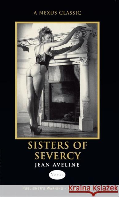 Sisters Of Severcy Jean Aveline 9780352336200 Ebury Publishing