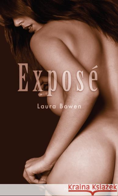 Expose Laura Bowen 9780352340351 Nexus (UK)