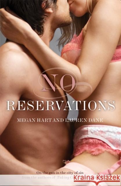 No Reservations Lauren Megan Dane Hart 9780352345196 0