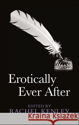 Erotically Ever After Rachel Kenley 9780352346865 0