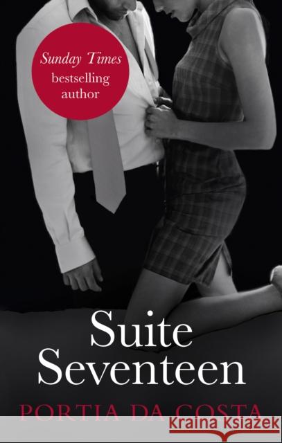 Suite Seventeen: Black Lace Classics Portia Da Costa 9780352347817 Ebury Publishing