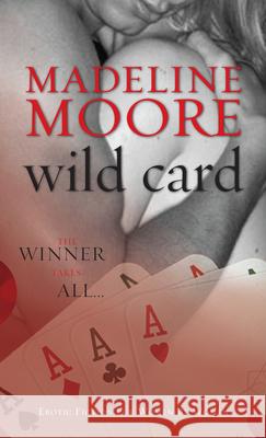 Wild Card Madeline Moore 9780352347954