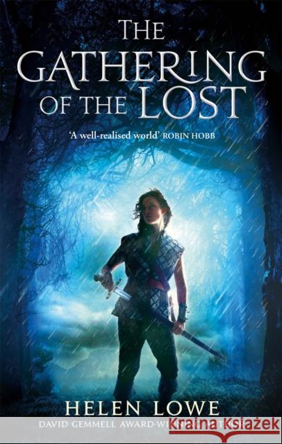 The Gathering Of The Lost: The Wall of Night: Book Two Helen Lowe 9780356500034