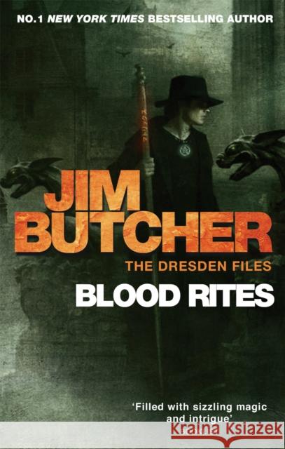 Blood Rites: The Dresden Files, Book Six Jim Butcher 9780356500324 Little, Brown Book Group