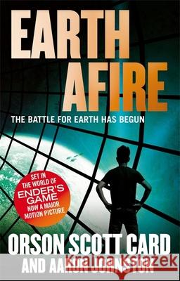 Earth Afire: Book 2 of the First Formic War Aaron Johnston 9780356502755