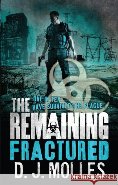 The Remaining: Fractured D. J. Molles 9780356503509