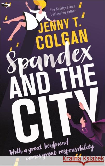 Spandex and the City Jenny T. Colgan 9780356505442 