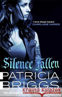 Silence Fallen: Mercy Thompson: Book 10 Briggs, Patricia 9780356505947