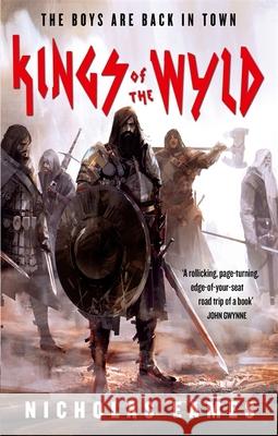 Kings of the Wyld Nicholas Eames 9780356509020