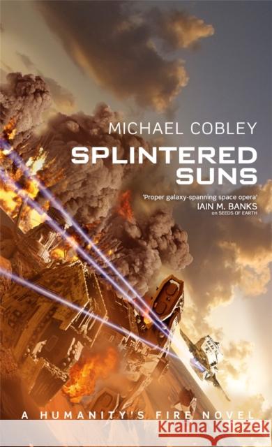 Splintered Suns Michael Cobley 9780356509662