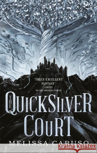 The Quicksilver Court: Rooks and Ruin, Book Two Melissa Caruso 9780356513201