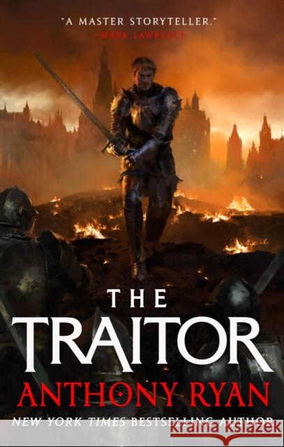 The Traitor: Book Three of the Covenant of Steel Anthony Ryan 9780356514628